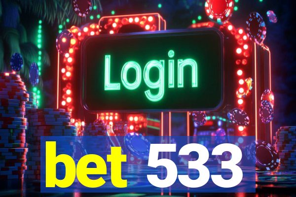 bet 533